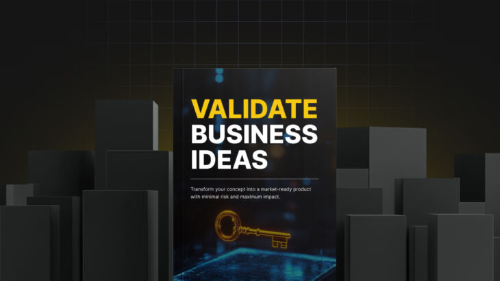 Validate Business ideas